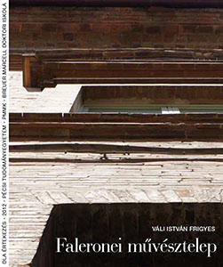 vali istvan frigyes faleronei muvesztelep 2012 cover 300h